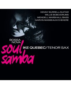 QUEBEC,IKE - BOSSA NOVA SOUL SAMBA