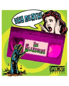 SLEAZOIDS - VHS DEATH! / THE BLACK LODGE