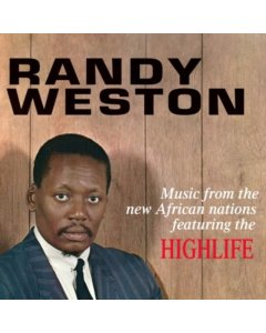 WESTON,RANDY - MUSIC FROM THE NEW AFRICAN NATIONS FEATURING THE HIGHLIFE