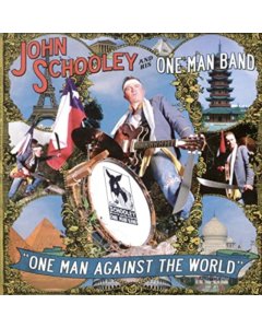 SCHOOLEY,JOHN - ONE MAN AGAINST THE WORLD