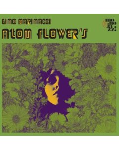 MARINACCI,GINO - ATOM FLOWER'S  