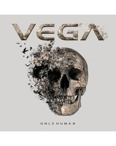 VEGA - ONLY HUMAN