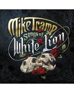 TRAMP,MIKE - SONGS OF WHITE LION (IMPORT)