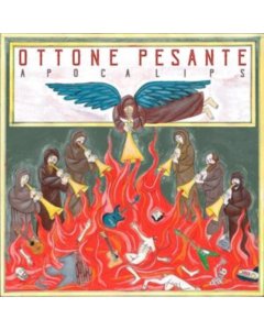 OTTONE PESANTE - APOCALIPS