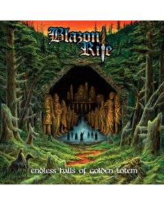 BLAZON RITE - ENDLESS HALLS OF GOLDEN TOTEM