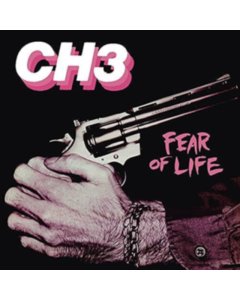 CH3 - FEAR OF LIFE (LIMITED EDITION)