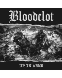 BLOODCLOT - UP IN ARMS