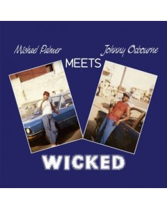 PALMER,MICHAEL MEETS JOHNNY OSBOURNE - WICKED