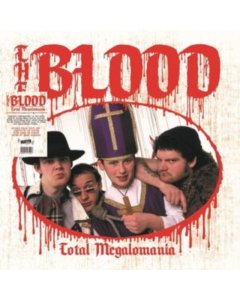 BLOOD - TOTAL MEGALOMANIA