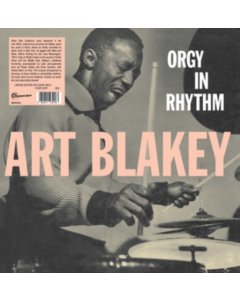 BLAKEY,ART - ORGY IN RHYTHM