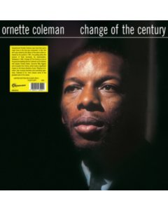 COLEMAN,ORNETTE - CHANGE OF THE CENTURY