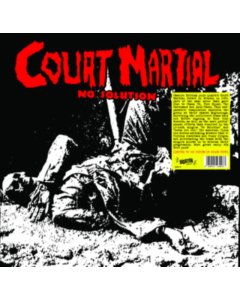 COURT MARTIAL - NO SOLUTION: SINGLES & DEMOS 1981/1982