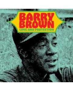 BROWN,BARRY - LOVE & PROTECTION