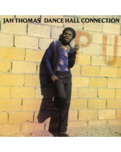 THOMAS,JAH - DANCE HALL CONNECTION