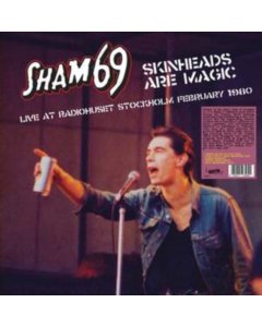 SHAM 69 - SKINHEADS ARE MAGIC - LIVE IN STOCKHOLM 02/02/1980 (RED MARBLED VINYL)