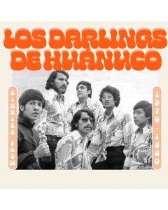 LOS DARLING DE HUANUCO - SINGLES FROM 1970-1980