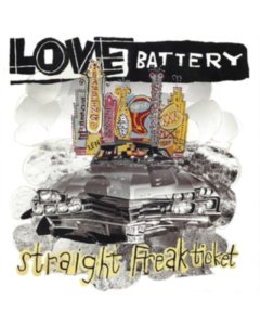 LOVE BATTERY - STRAIGHT FREAK TICKET