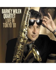 WILEN,BARNEY QUARTET - LIVE IN TOKYO '91