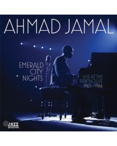 JAMAL,AHMAD - EMERALD CITY NIGHTS: LIVE AT THE PENTHOUSE (1965-1966) (2LP/180G) (RSD)