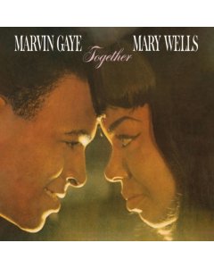 GAYE,MARVIN & MARY WELLS - TOGETHER (ORIGINAL MASTER MONO)