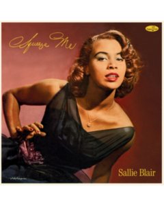 BLAIR,SALLIE - SQUEEZE ME (180G) (IMPORT)