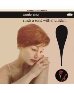 ROSS,ANNIE - SINGS A SONG WITH MULLIGAN