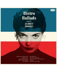 MORRIS,AUDREY - BISTRO BALLADS