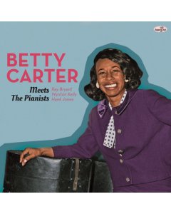 CARTER,BETTY - MEETS THE PIANISTS (LIMITED EDITION)