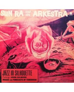 SUN RA - JAZZ IN SILHOUETTE