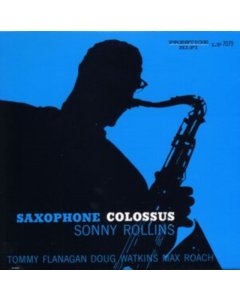 ROLLINS,SONNY - SAXOPHONE COLOSSUS