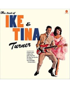 TURNER,IKE & TINA - SOUL OF IKE & TINA TURNER