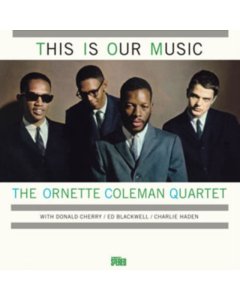 COLEMAN,ORNETTE QUARTET - THIS IS OUR MUSIC