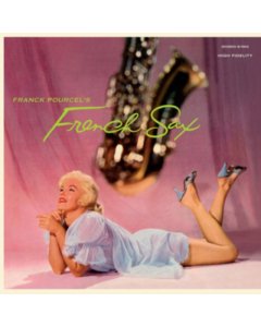 POURCEL,FRANCK - FRENCH SAX (180G/DMM/2 BONUS TRACKS)