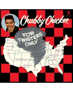 CHECKER,CHUBBY - FOR TWISTERS ONLY  (2 BONUS TRACKS)