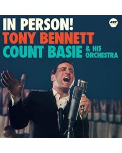 BENNETT,TONY & COUNT BASIE - IN PERSON!