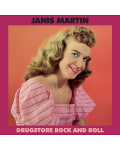 MARTIN,JANIS - DRUGSTORE ROCK & ROLL