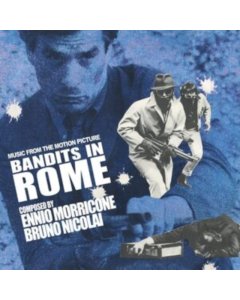 MORRICONE,ENNIO - BANDITS IN ROME (180G)