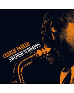 PARKER,CHARLIE - SWEDISH SCHNAPPS (COLOURED VINYL)