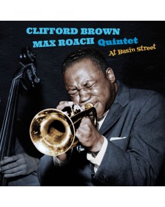 BROWN,CLIFFORD; MAX ROACH QUINTET - AT BASIN STREET (BLUE VINYL)