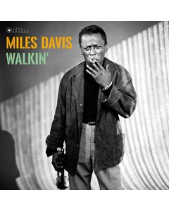 DAVIS,MILES - WALKIN (180G/VIRGIN VINYL/GATEFOLD/PHOTOGRAPHS BY WILLIAM CLAXTON)