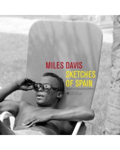 DAVIS,MILES - SKETCHES OF SPAIN (180G/LELOIR COLLECTION/LIMITED GATEFOLD)