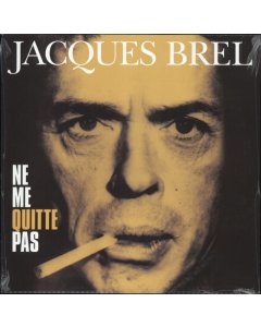 BREL JACQUES - NE ME QUITTE PAS (180G)