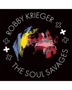 KRIEGER,ROBBY - ROBBY KRIEGER & THE SOUL SAVAGES