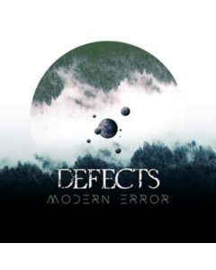 DEFECTS - MODERN ERROR