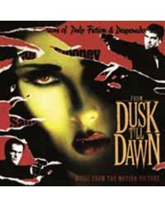 FROM DUSK TILL DAWN O.S.T. - FROM DUSK TILL DAWN (180G) O.S.T.