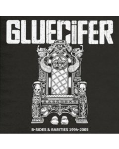 GLUECIFER - B-SIDES & RARITIES 1994-2005 (SILVER VINYL/2LP)