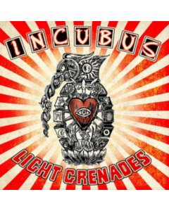 INCUBUS - LIGHT GRENADES