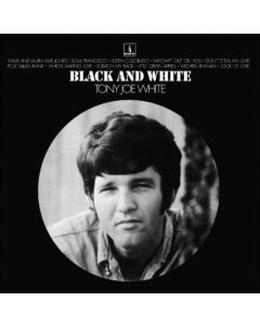 WHITE,TONY JOE - BLACK & WHITE (180G)