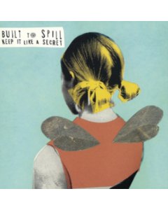 BUILT TO SPILL - KEEP IT LIKE A SECRET (180G)