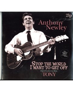 NEWLEY,ANTHONY - STOP THE WORLD I WANT TO GET OFF (180G)